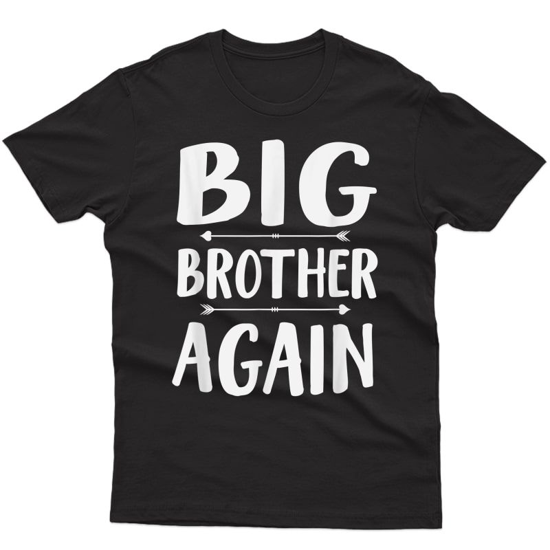Big Brother Again Cute Boho Sibling Pregnancy Announcet T-shirt