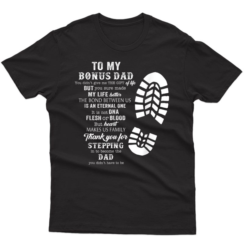 Bonus Dad Fathers Day Gift From Stepdad For Daughter Son T-shirt
