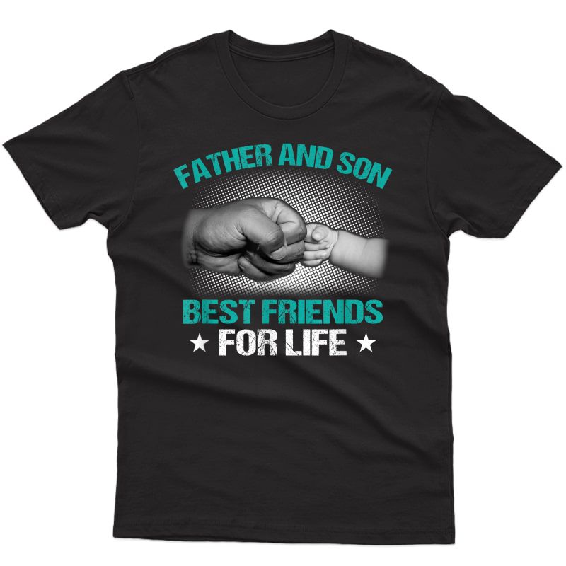 Dad And Son Quote Father Son Matching Design Papa T-shirt