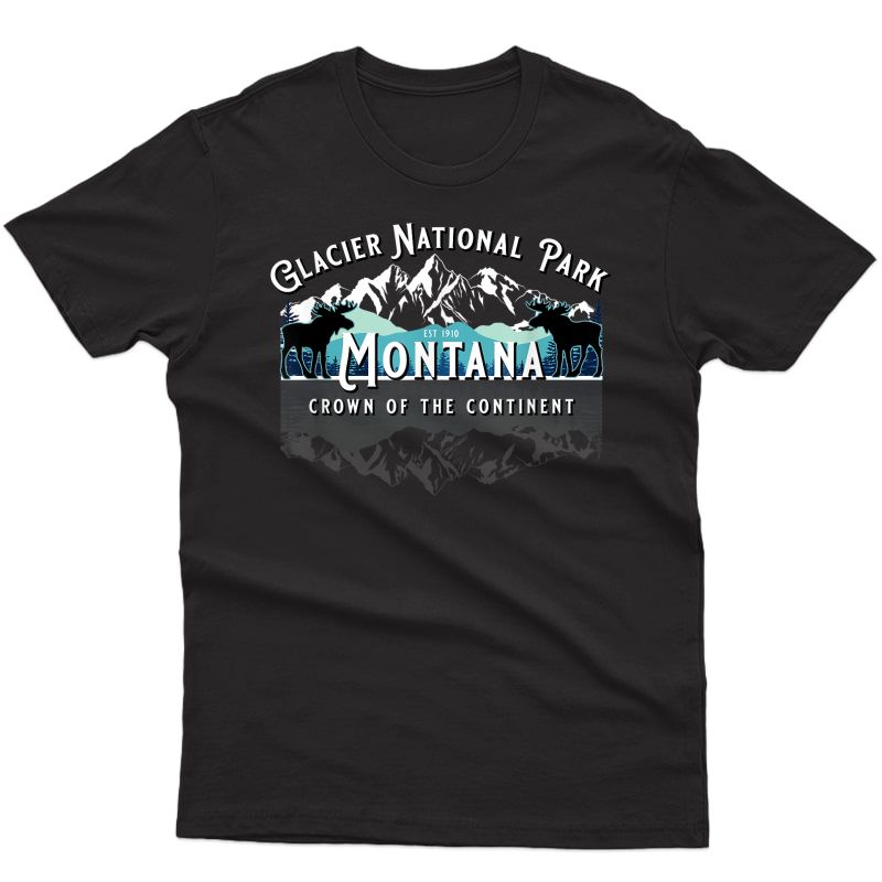 Glacier National Park Montana Moose Hiking Camping Souvenir T-shirt