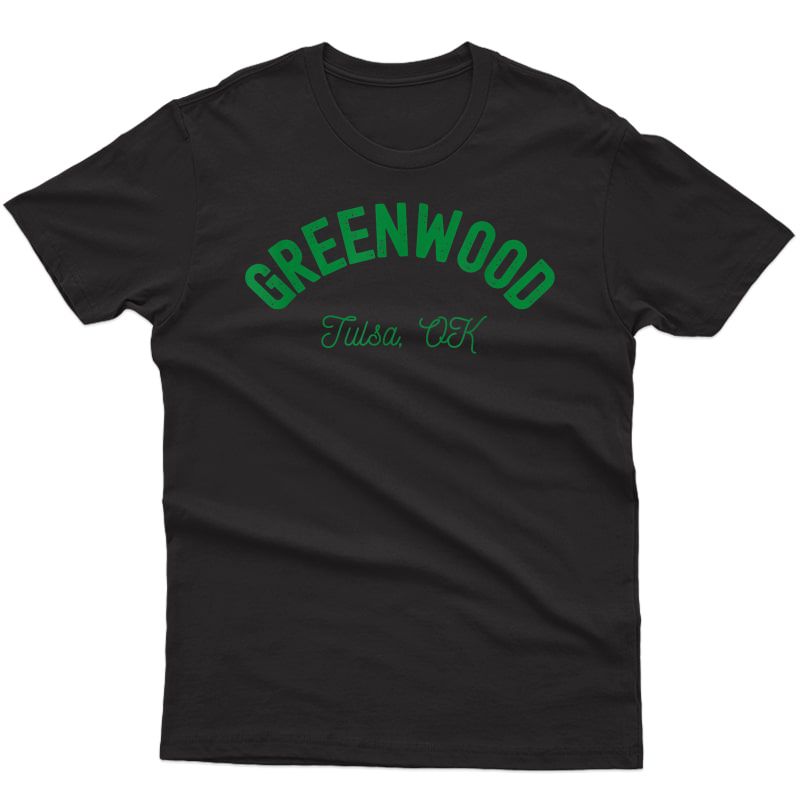 Greenwood District. Tulsa Oklahoma. Black Wall Street. T-shirt