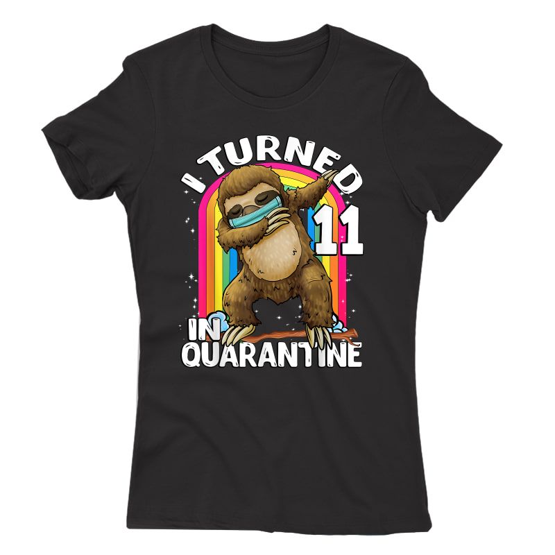 I Turned 11 In Quarantine Dabbing Sloth 11th Birthday T-shirt