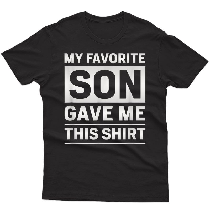 S Best Daddy, Father & Dad Gifts From Son Ts T-shirt