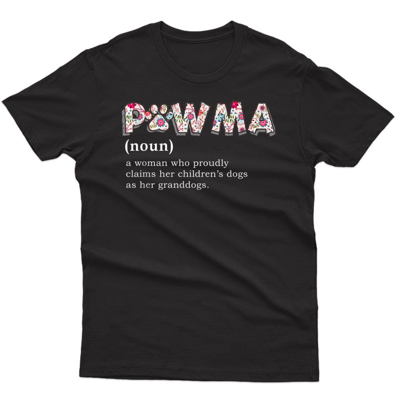 Pawma Definition T-shirt Mama Grandma Aunt Dog Lovers Shirt T-shirt