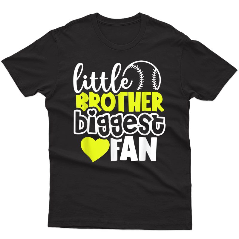 Softball Little Brother Biggest Fan Gift Teen , Son T-shirt