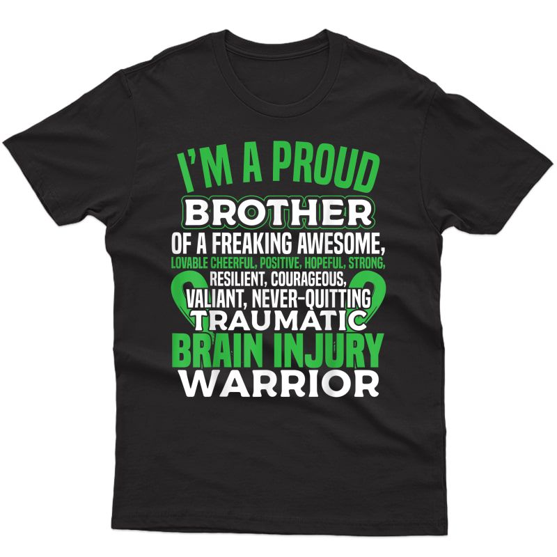 Traumatic Brain Injury T Shirt Brother Tbi Awareness Shirt